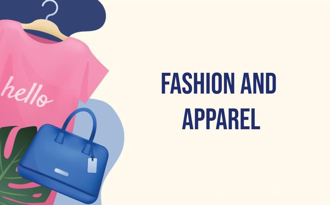 Fashion and Apparel