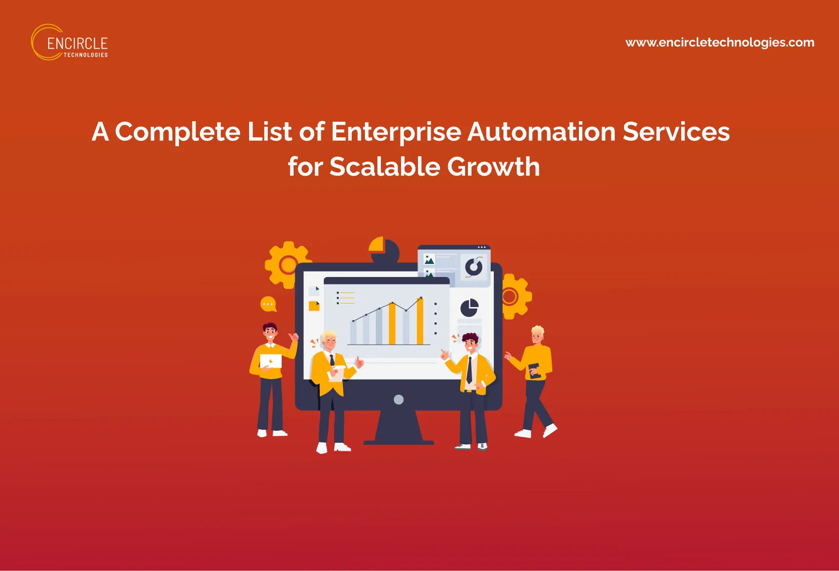 A Complete List of Enterprise Automation Services for Scalable Growth