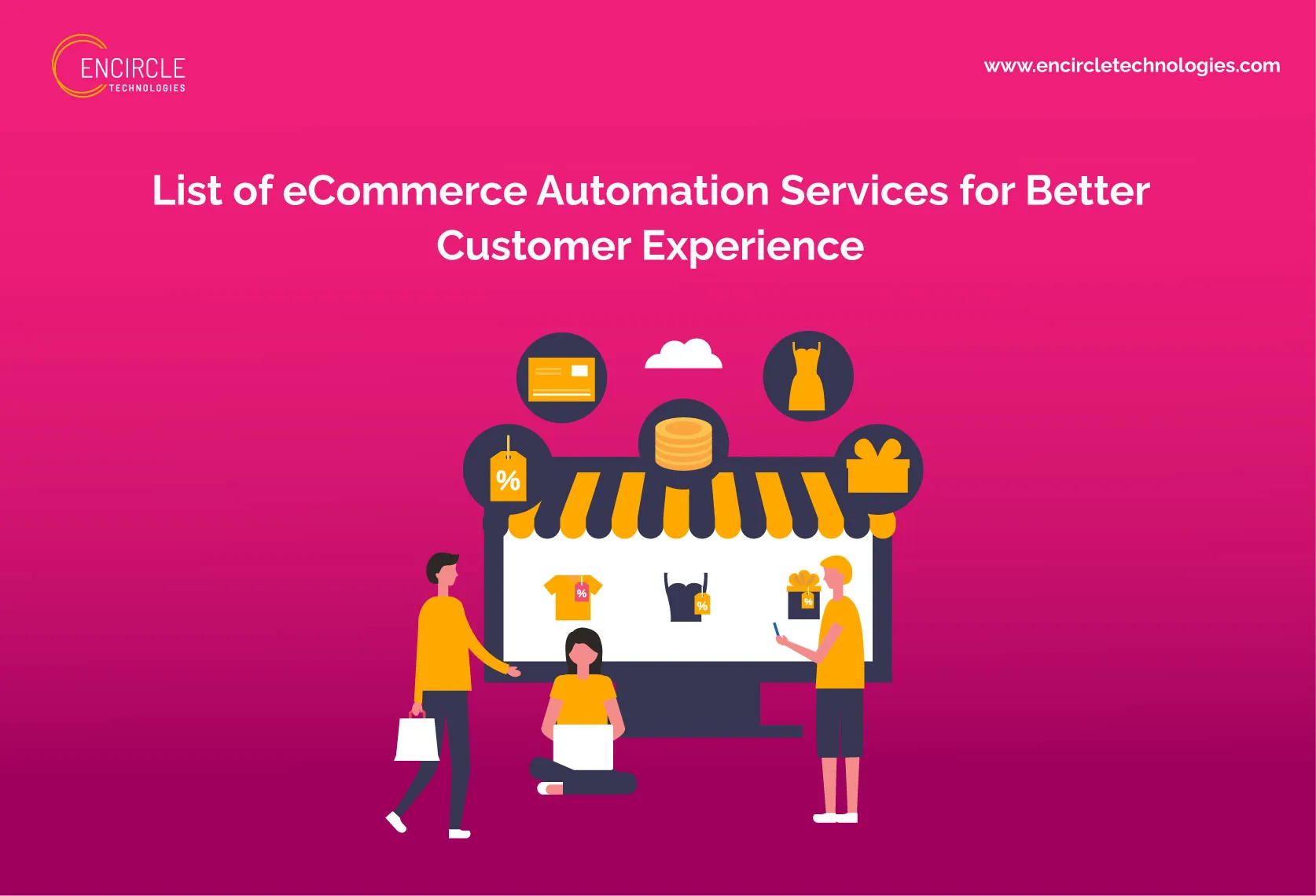 List of eCommerce Automation Services for Better Customer Experience