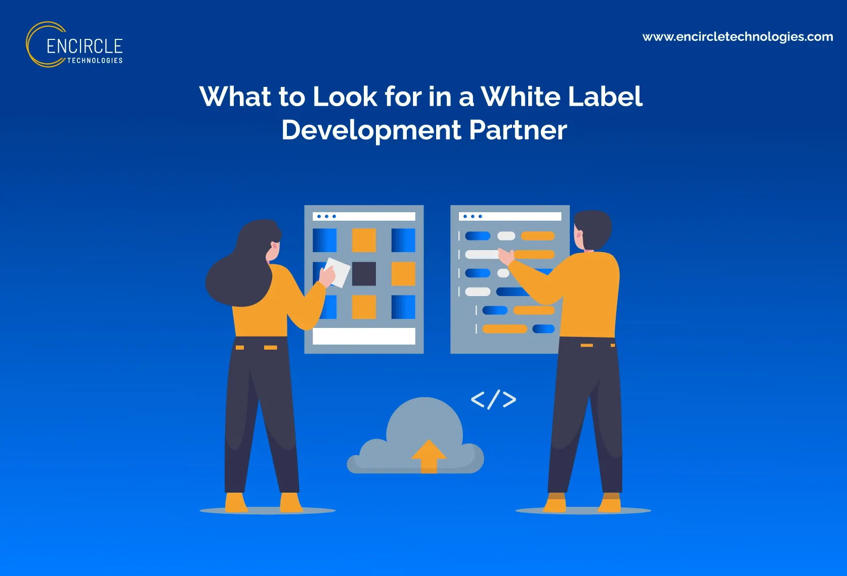 What to Look for in a White Label Development Partner