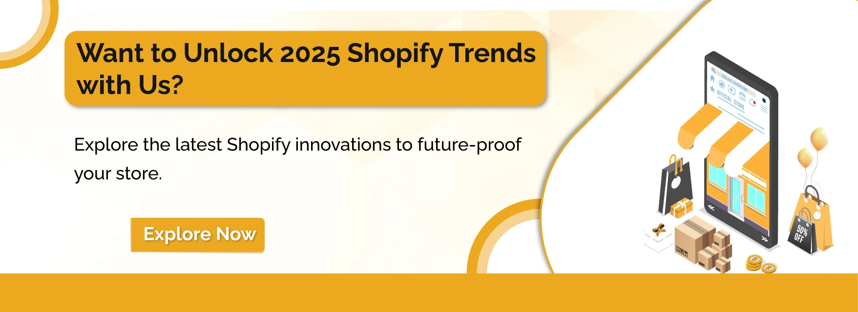 Want to Unlock 2025 Shopify Trends with Us?